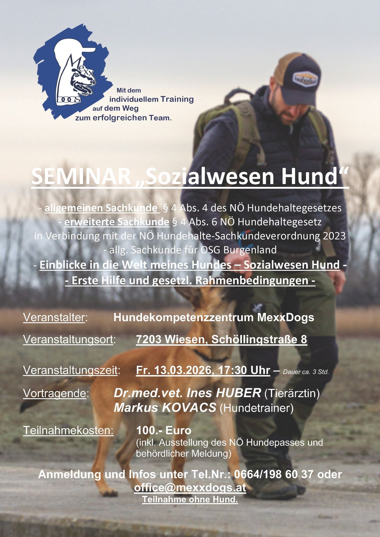 Ein Plakat für ein Seminar über Sozialwesen Hund. Das Seminar behandelt Themen wie allgemeine Hundekenntnisse, Erste Hilfe und gesetzliche Rahmenbedingungen. Es wird von Hundekompetenzzentrum MexxDogs organisiert und findet am Freitag, den 13. März 2026, um 17:30 Uhr statt. Der Veranstaltungsort ist 7203 Wiesen, Schollingstraße 8.