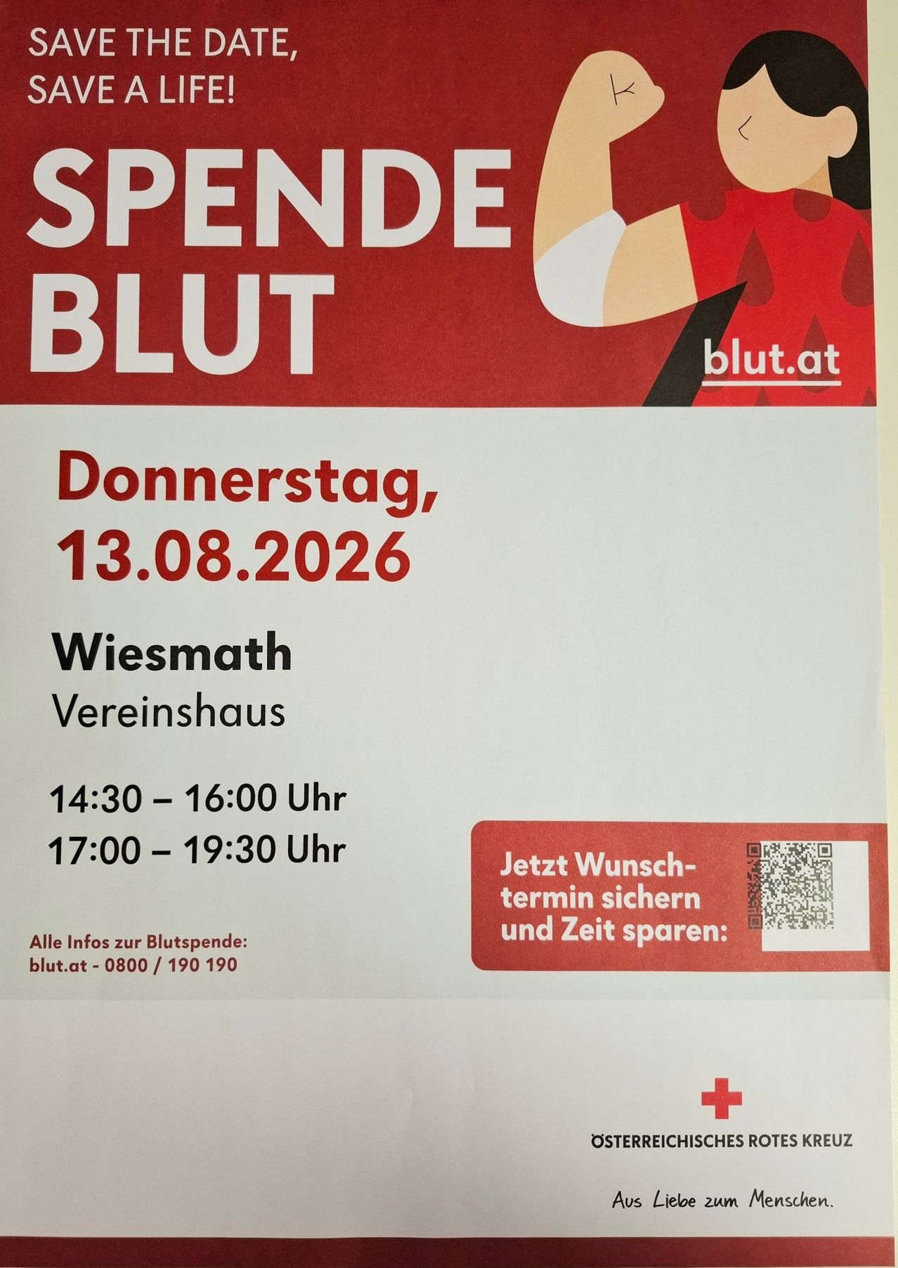 Plakat für eine Blutspendeveranstaltung in Wiesmath am 13. August 2026 im Vereinshaus. Zeiten sind 14:30-16:00 und 17:00-19:30. Ein QR-Code für die Terminbuchung ist vorhanden.