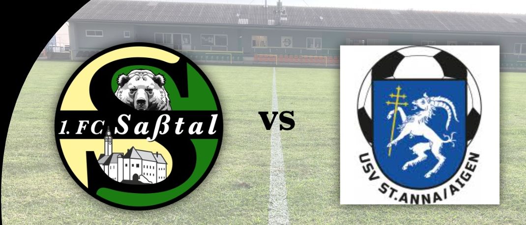 Plakat für ein Fußball-Matchday-Event mit dem 1. FC Saftal gegen USV St. Anna/Aigen. Das Spiel ist Teil des Steirercup, Runde 2, geplant für den 12.08.2025 um 19 Uhr. Der Ort ist das Saftalstadion in Mettersdorff.