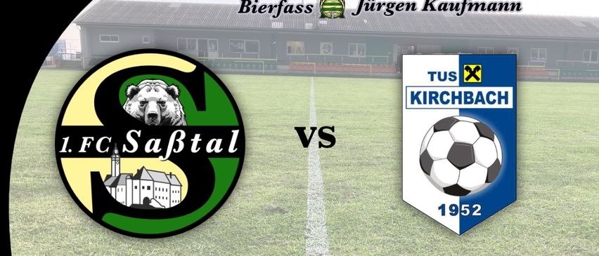 Spieltag-Plakat für das Fußballspiel zwischen 1. FC Saftal und Tus Kirchbach. Das Spiel findet am 8. Mai 2026 um 19:00 im Saftal-Stadion statt.