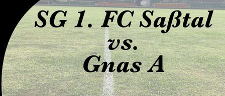 Plakat für das U10-Jugendfußballspiel zwischen SG 1. FC Sabtal und Gnas A. Geplant für den 30. Mai 2026 um 14:30 Uhr im Sabtalstadion Mettersdorf.