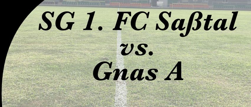 Plakat für das U10-Jugendfußballspiel zwischen SG 1. FC Sabtal und Gnas A. Geplant für den 30. Mai 2026 um 14:30 Uhr im Sabtalstadion Mettersdorf.