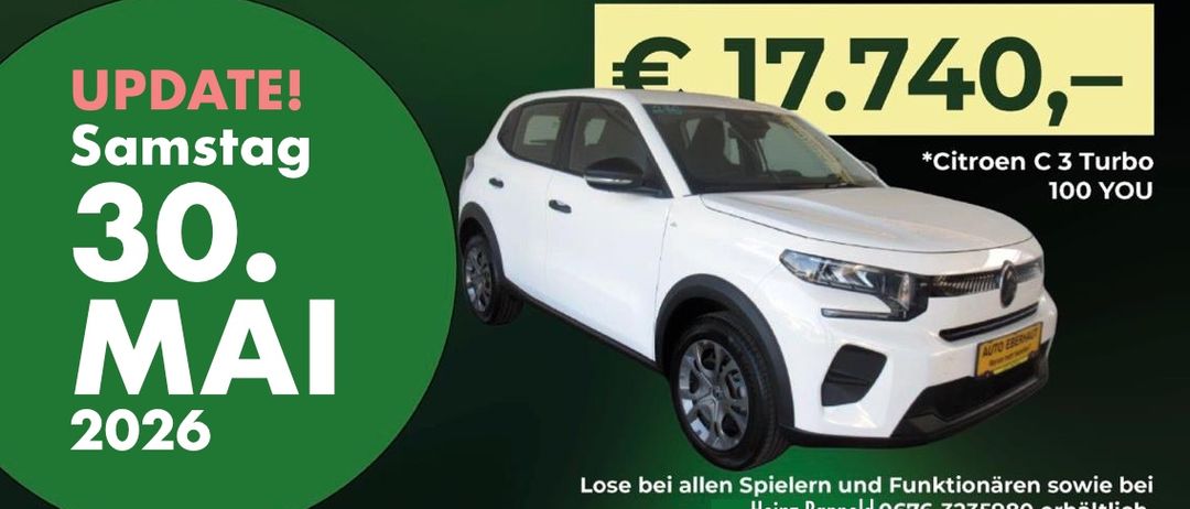 Das Poster bewirbt eine Auto-Versteigerung am 30. Mai 2026 mit einem Citroen C3 Turbo. Preise umfassen einen Citroen C3, Samsung Klima, TV 67 Zoll und VIP Karten. Der Hauptpreis beträgt 17.740 €. Kontaktieren Sie Heinz Rapollo unter 0676-3235980 für weitere Informationen.