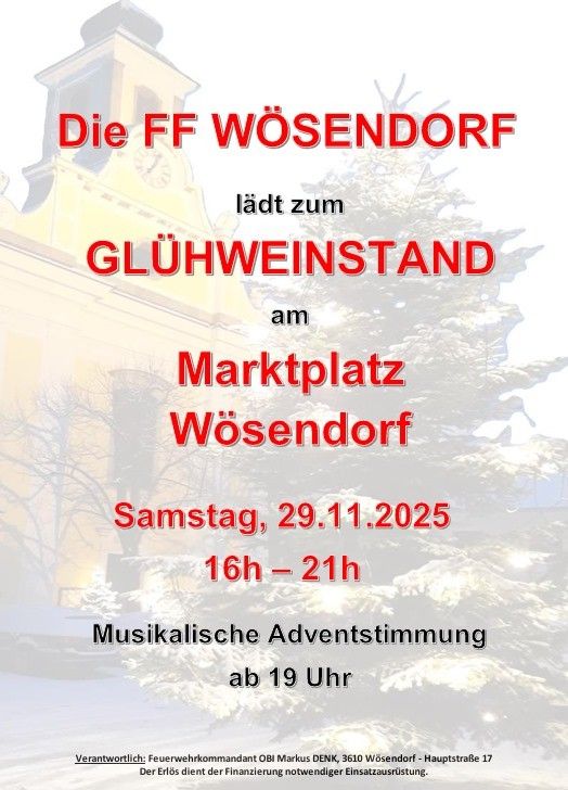 Ein Plakat bewirbt den FF Wosendorf und lädt zum GLUHWEINSTAND am Marktplatz Wosendorf am Samstag, 29.11.2025, von 16 Uhr bis 21 Uhr ein. Musikalische Adventsatmosphäre ab 19 Uhr.