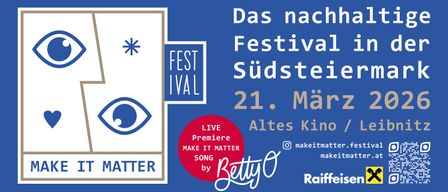 Werbeplakat für das Festival Südsteier, ein Festival mit einer Live-Premiere von Betty O. Das Plakat zeigt ein Augensymbol, ein Hashtag und erwähnt Instagram und die makeitmatter-Kampagne.