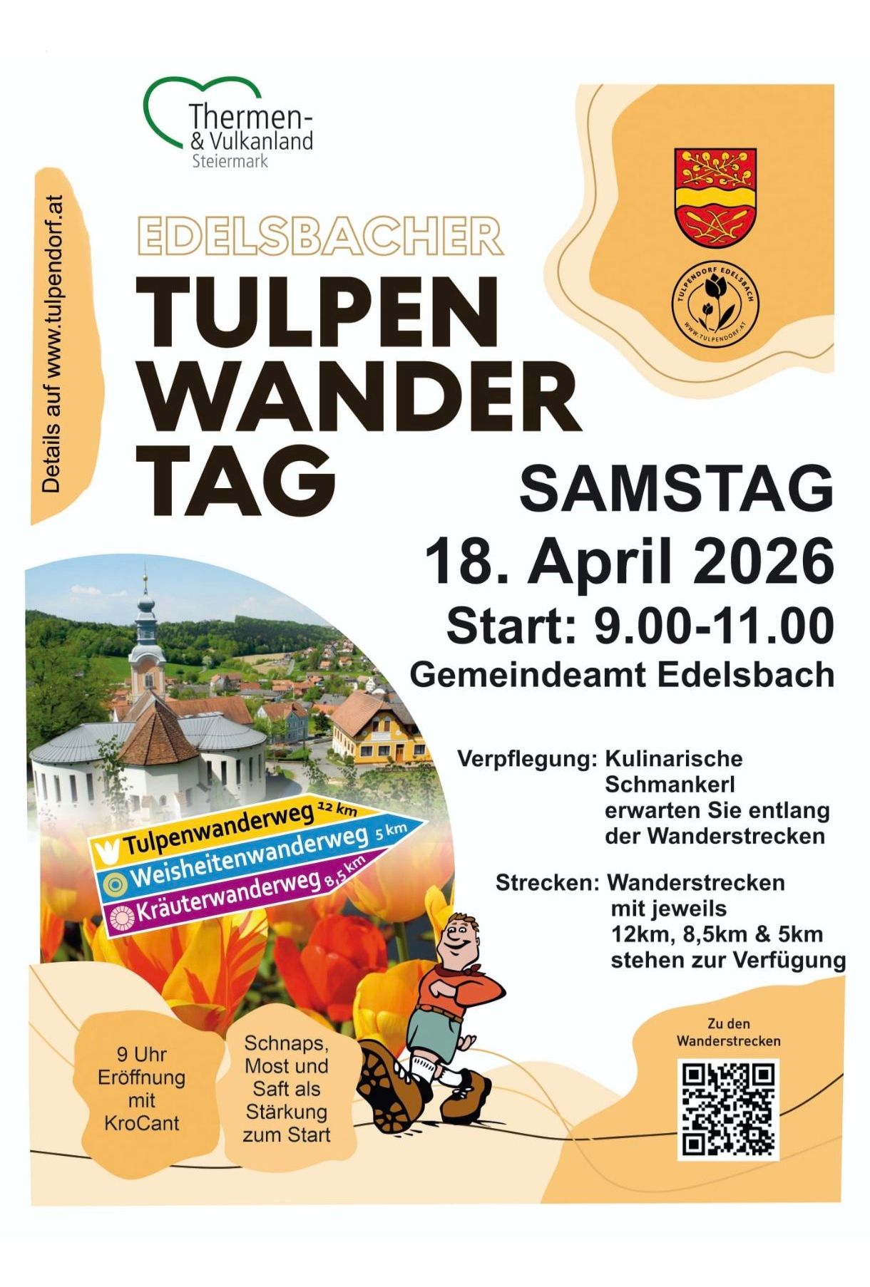 Edelbacher Tulip Wander Day, April 18, 2026. Starts 9:00-11:00. Includes culinary delights. Walking trails of 12km, 8.5km, and 5km. Details at www.tulpendor.at.