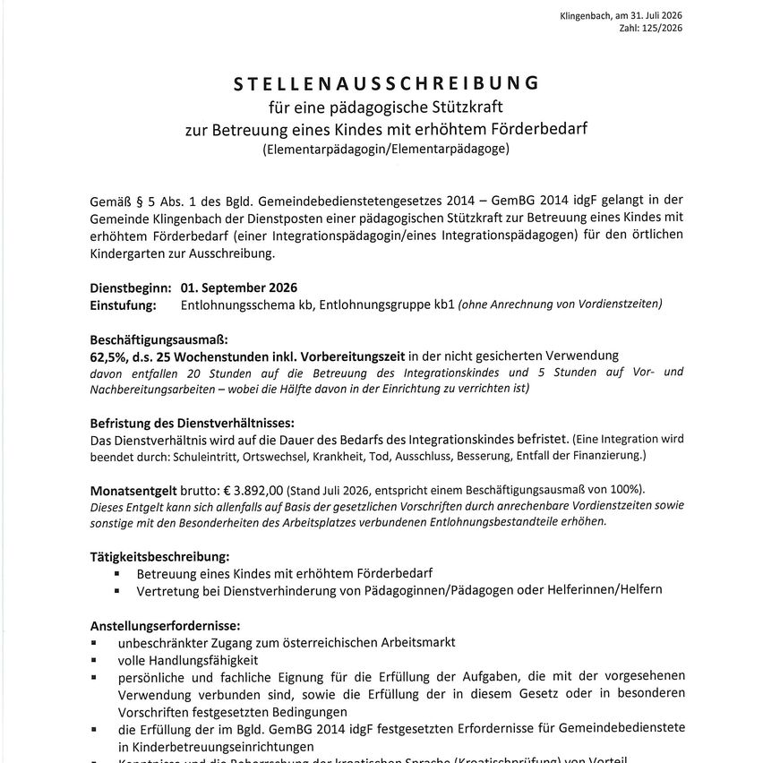 Stellenausschreibung für eine pädagogische Stützkraft zur Betreuung eines Kindes mit erhöhtem Förderbedarf (Elementarpädagoge/Elementarpädagogin) in Klingenbach, datiert auf den 31. Juli 2026. Die Stellenausschreibung beinhaltet Details wie Beginn, Arbeitszeiten und Gehalt.