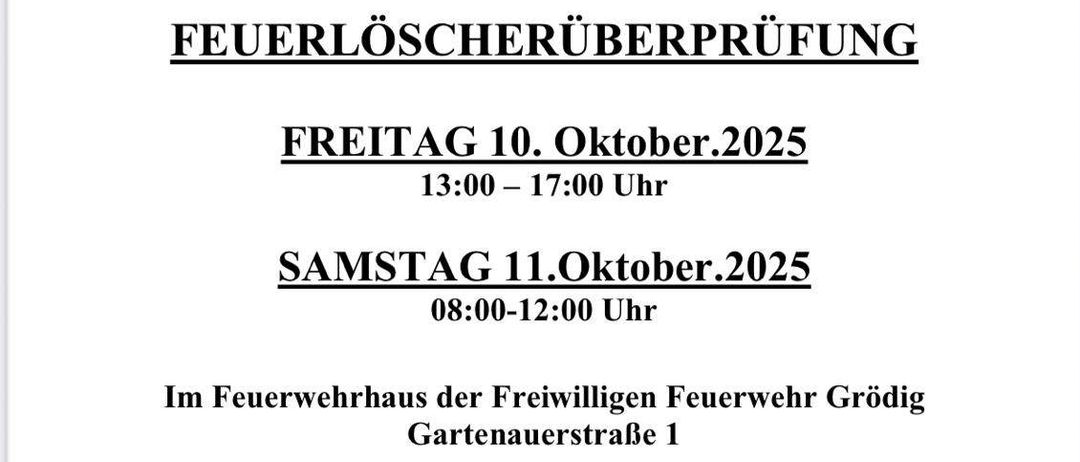 Eine Feuerlöscherüberprüfung findet am Freitag, 10. Oktober 2025, von 13:00 bis 17:00 Uhr und am Samstag, 11. Oktober 2025, von 8:00 bis 12:00 Uhr statt. Sie wird im Feuerwehrhaus der Freiwilligen Feuerwehr Grödig durchgeführt. Alle Arten von Feuerlöschern werden getestet. Teilnehmer können ihre Feuerlöscher für 12,00 EUR inklusive Aufkleber mitbringen.