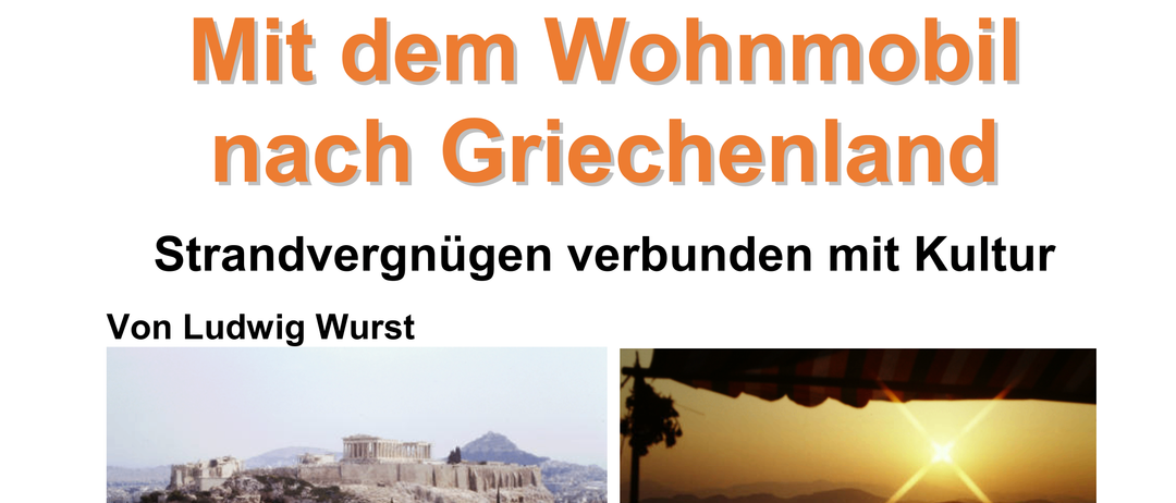 Reisebericht Einladung nach Griechenland mit dem Wohnmobil. Besuchen Sie die Meteora-Klöster, Delphi und Athen. Die Reise endet in Missingdorf.