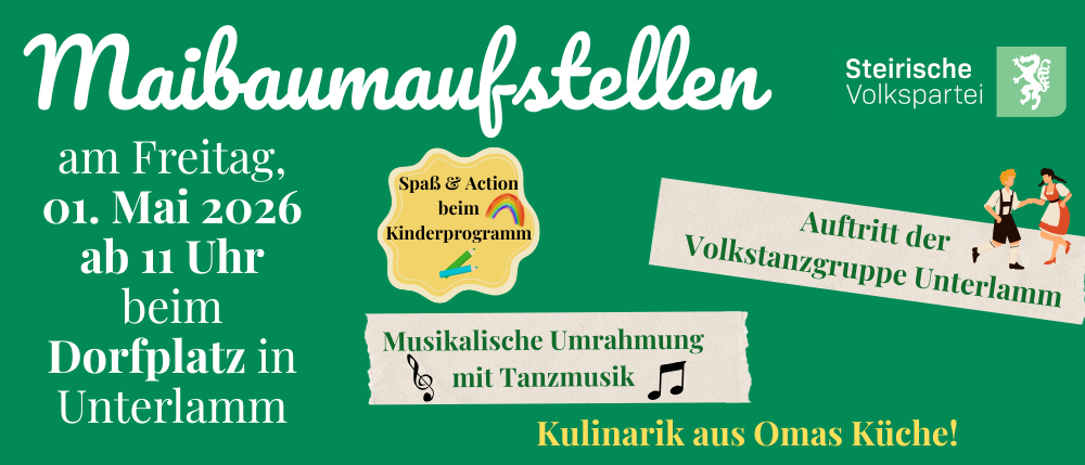 Ein Plakat bewirbt das Steirische Volkspar auf einem grünen Hintergrund. Es bietet eine musikalische Aufführung um 11 Uhr am Freitag, 26. Mai, mit Tanzmusik.