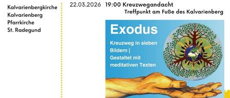 Ein Bild zeigt die Kalvarienbergkirche mit Datum und Uhrzeit für ein religiöses Treffen. Das Ereignis ist ein 19:00 Kreuzweggebet am 22.03.2026 am Kalvarienberg. Es befindet sich am Fuße des Kalvarienbergs.