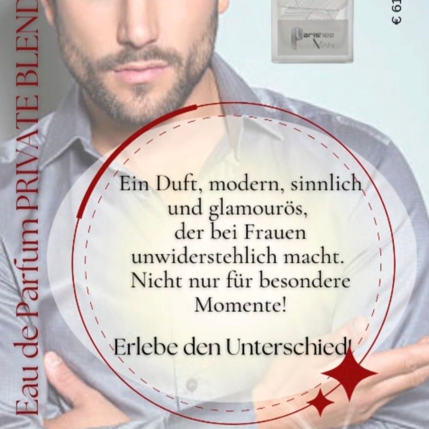 Ein Mann in einem grauen Hemd posiert mit einem Produkt namens Parisée Van. Das Bild bewirbt einen modernen, sinnlichen und glamourösen Duft, der Frauen anspricht. Es ist nicht nur für besondere Momente.