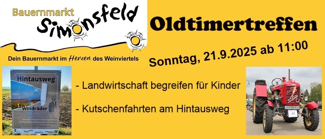 Plakat für das Oldtimer-Treffen in Simonsfeld. Veranstaltung am Sonntag, 21.9.2025. Aktivitäten umfassen das Erkunden der Landwirtschaft für Kinder und das Fahren auf einem Landweg.