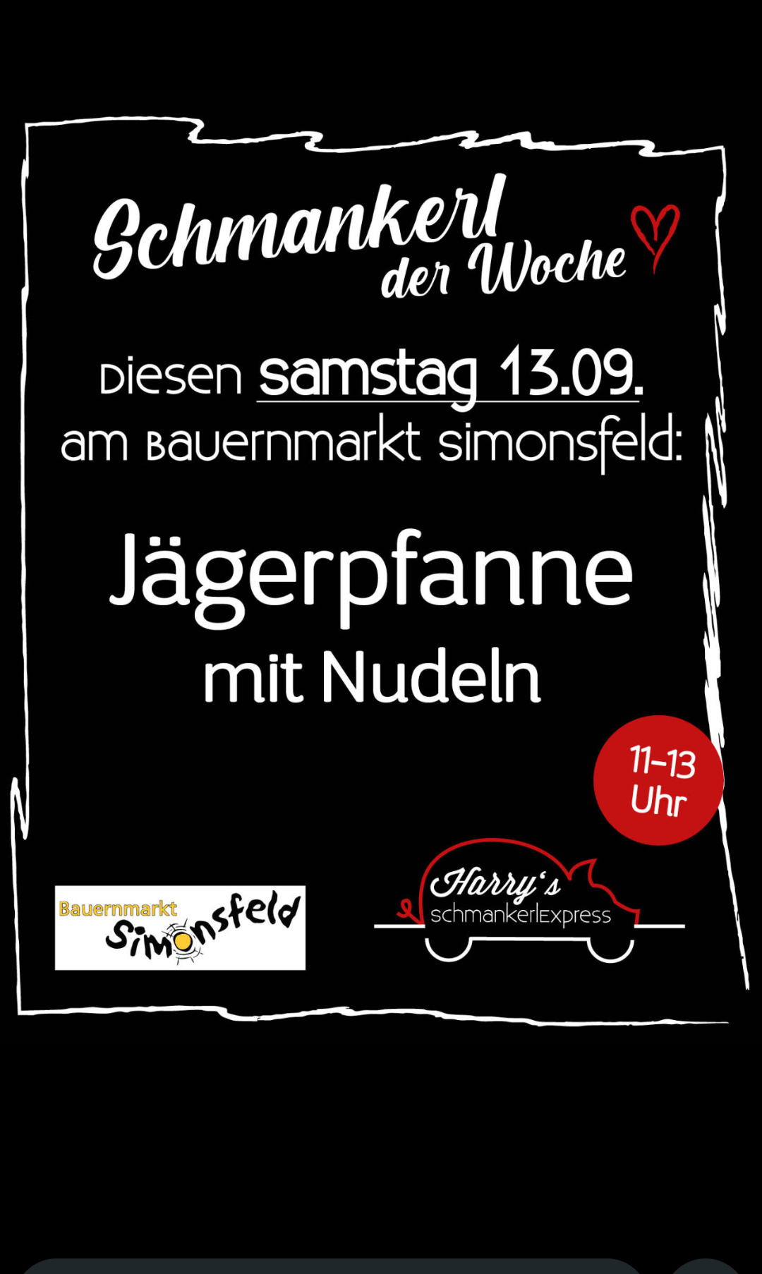 Schwarzes Plakat für die Veranstaltung 'Jägerpfanne mit Nudeln' am 13. September auf dem Bauernmarkt Simonsfeld. Zeit: 11-13 Uhr. Logos von Bauernmarkt Simonsfeld und Harry's Schmankerlexpress.