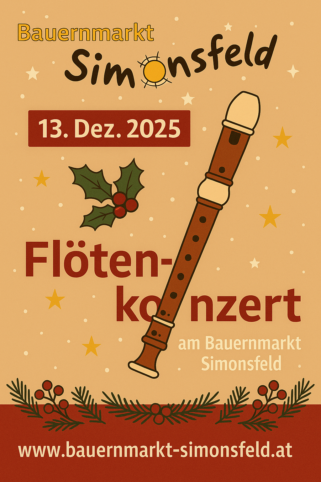 Plakat für ein Flötenkonzert am 13. Dezember 2025 am Bauermarkt in Simonsfeld. Das Plakat zeigt eine Flöte und Weihnachtsdekoration.