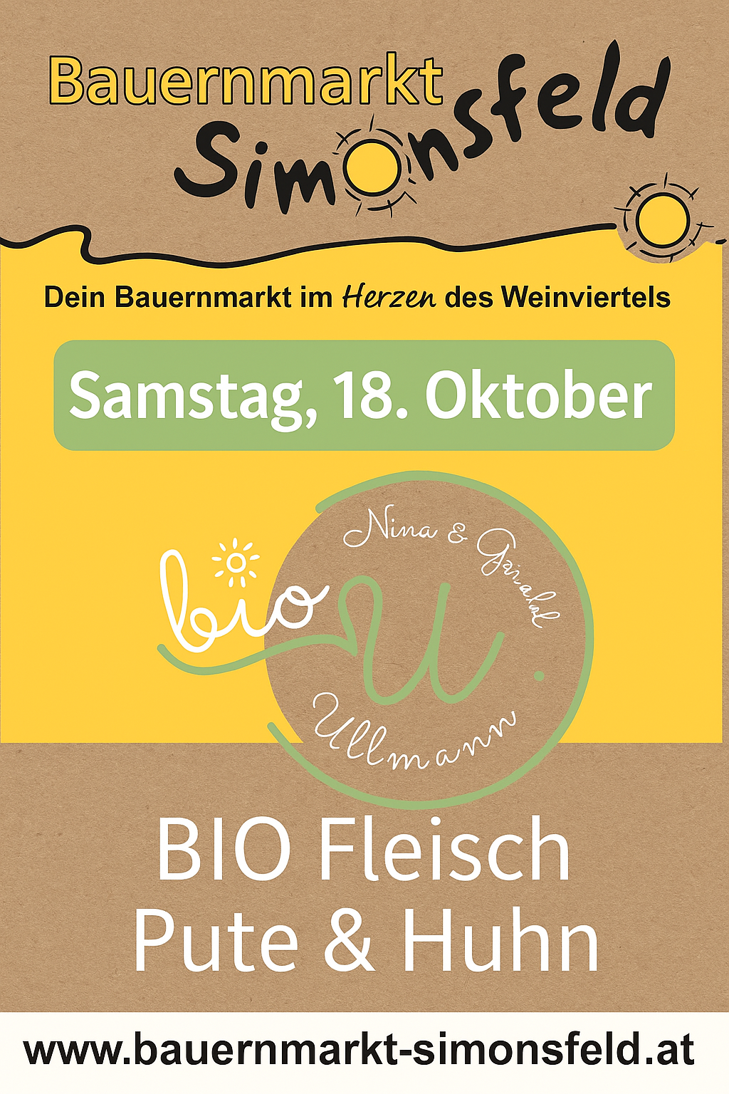 Eine Werbung für einen Bauernmarkt mit Bio-Fleisch. Der Markt befindet sich im Herzen des Weinviertels. Das Datum ist Samstag, 18. Oktober.