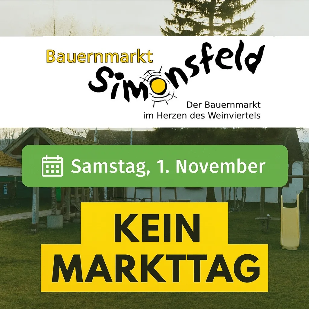 Ein Banner für den Bauernmarkt Simonsfeld bewirbt keinen Markt am Samstag, 1. November. Ein Rasenbereich mit einem Haus und einem Spielplatz im Hintergrund.