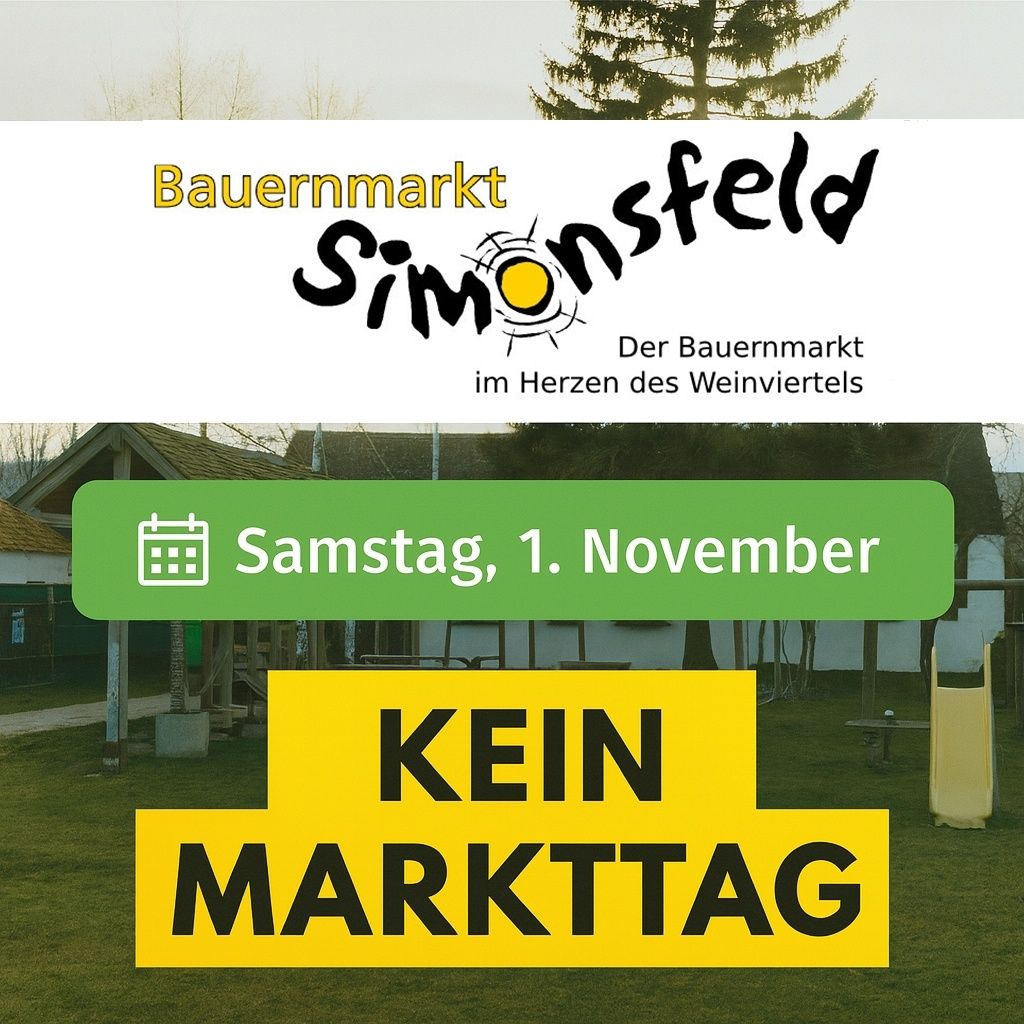 Ein Banner für den Bauernmarkt Simonsfeld bewirbt keinen Markt am Samstag, 1. November. Ein Rasenbereich mit einem Haus und einem Spielplatz im Hintergrund.