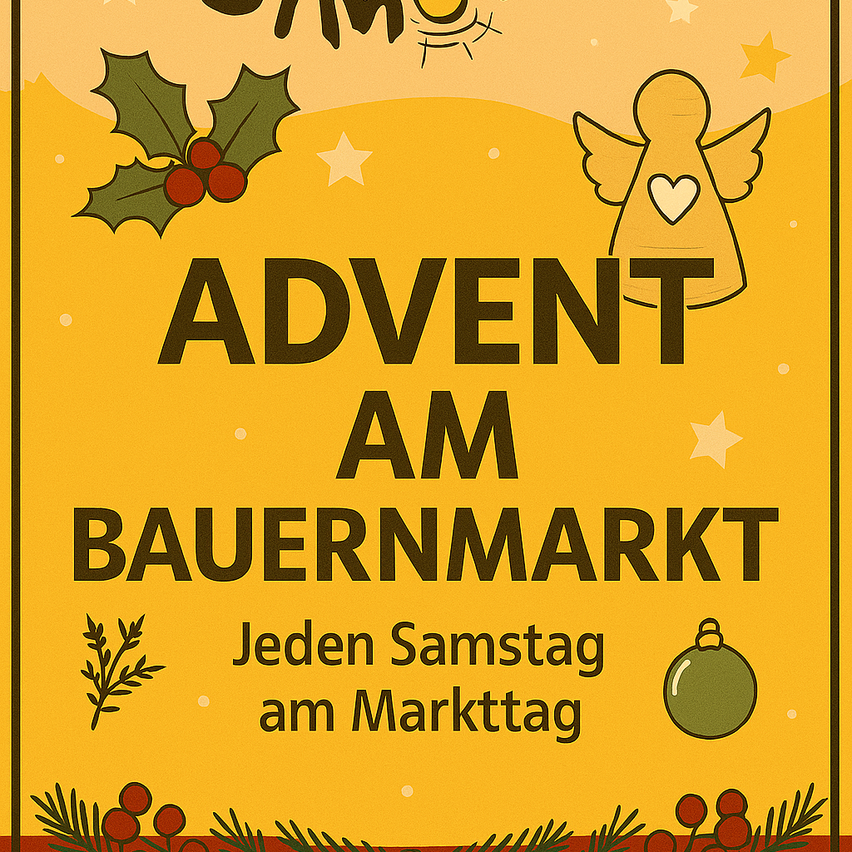 Adventsmarkt auf dem Bauernmarkt. Jeden Samstag am Markttag. Illustration mit Efeublättern, Sternen und einem Weihnachtskugel.
