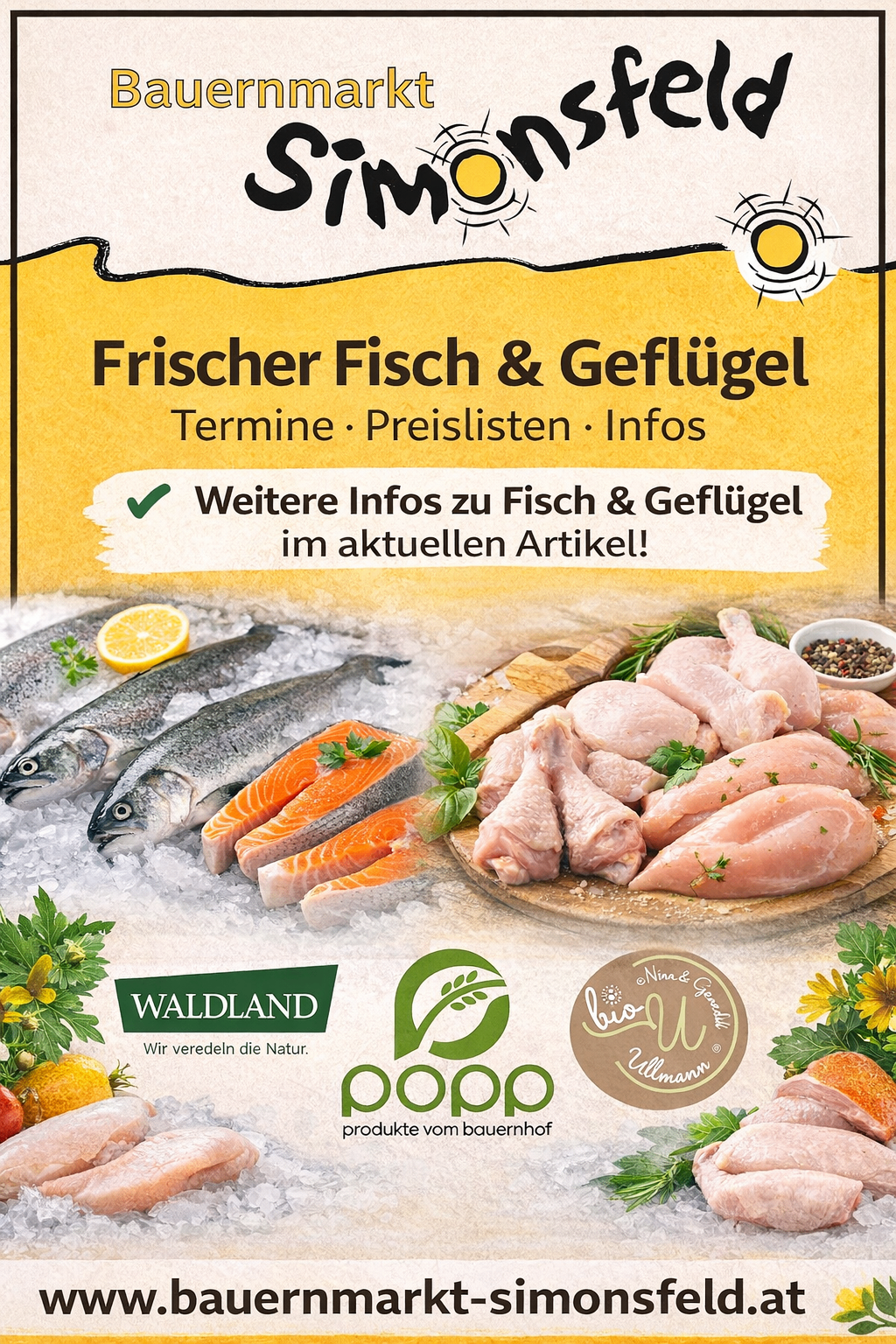 Werbung für frischen Fisch und Geflügel mit Bildern von Fisch, Huhn und Kräutern. Es zeigt Verfügbarkeit, Preise und weitere Details im Artikel.