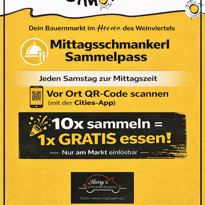 Bauernmarkt im Herzen des Weinviertels. Sammle jeden Samstag Mittagstickets für ein kostenloses Essen. Scanne den QR-Code vor Ort mit der Cities-App. Sammel 10 Tickets für ein kostenloses Essen. Nur am Markt einlösbar.