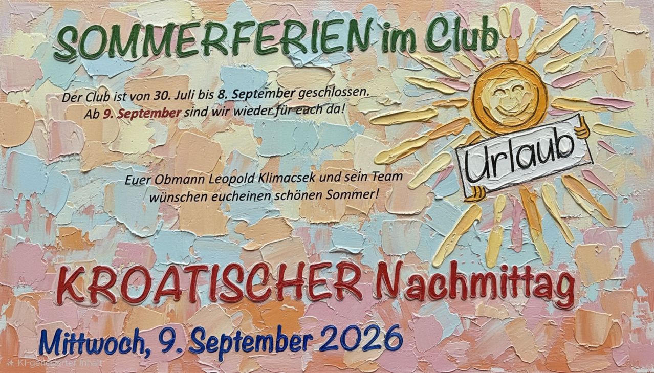 Ein Plakat für 'Sommerferien im Club' mit einer Sonne und einer Biene, geschlossen vom 30. Juli bis 8. September, öffnet wieder am 9. September 2026.