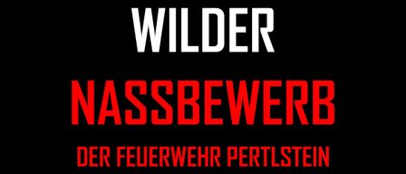 Ein schwarzer Hintergrund mit weißen und roten Texten. Das Wort 'WILDER' ist weiß und 'ASSBEWER' und 'FEUERWEHR PERTLS' sind rot.