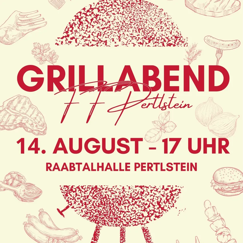 Ein Plakat bewirbt ein Grillabend-Event in Pertstein am 14. August, Beginn um 17 Uhr. Das Plakat zeigt einen Grill und verschiedene Lebensmittel.
