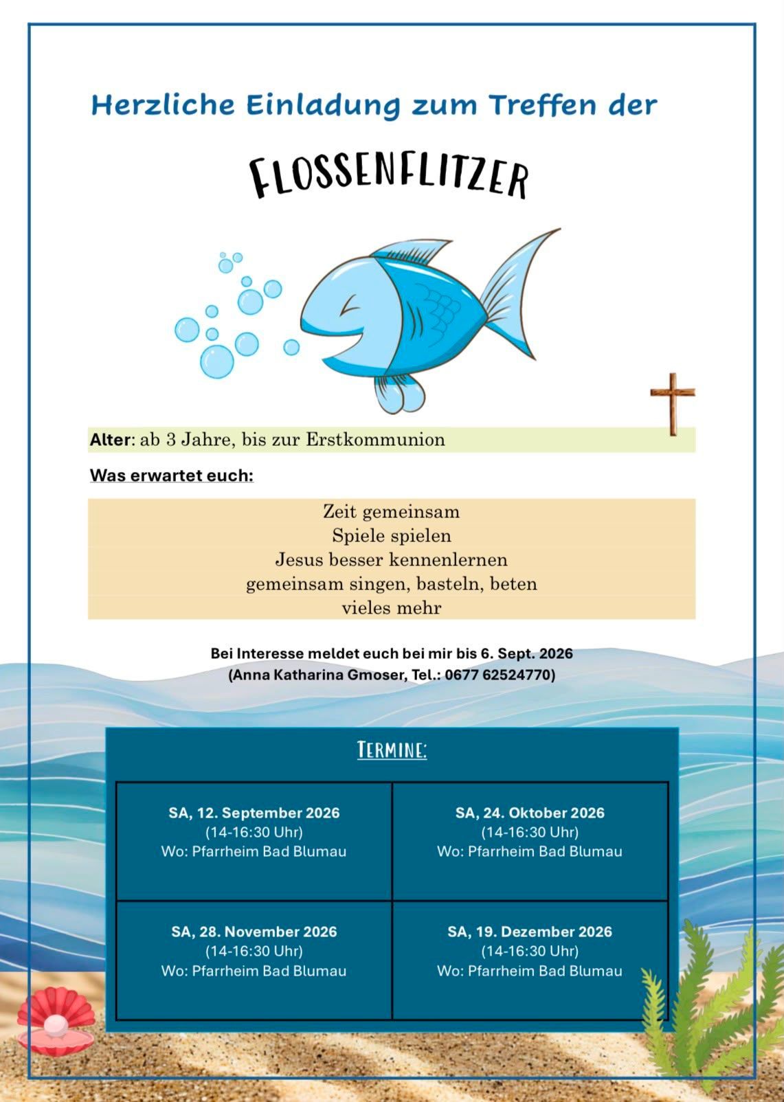 Ein Veranstaltungsposter für 'Flossenflitzer' mit einem blauen Fisch, Blasen und einem Kreuz. Es enthält Details zum Alter, Aktivitäten und Terminen für eine Veranstaltung bis zur Erstkommunion.