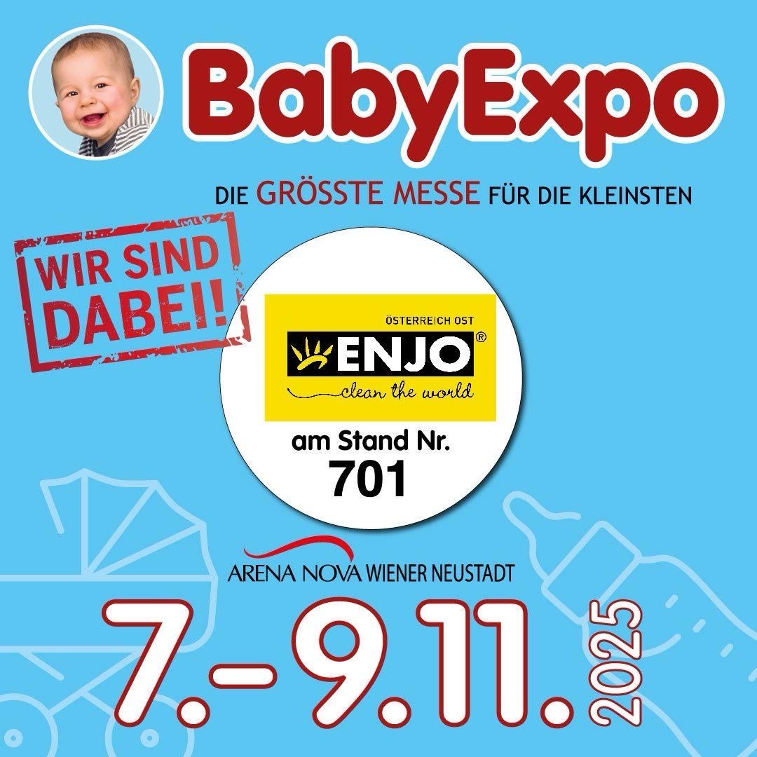 BabyExpo-Plakat mit Babyfoto, rotem Stempel 'Wir sind dabei!' und ENJO-Logo. Veranstaltungsdetails: größte Babymesse, 7.-9. November 2023, Arena Nova Wiener Neustadt.