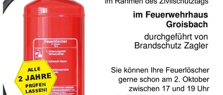 Ein roter Feuerlöscher mit einem gelben Aufkleber, der 'ALLE 2 JAHRE PRUVEN LASSEN!' besagt, ist vor einem weißen Hintergrund dargestellt. Der umgebende Text ist in Deutsch und gibt Datum und Uhrzeit für eine Veranstaltung des Zivilschutzes an.
