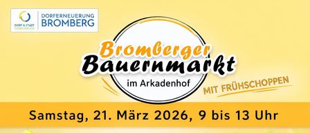 Bromberger Bauernmarkt im Arkadenhof mit Produkten von lokalen Erzeugern aus Bromberg und Umgebung. Angeboten werden Schweinefleisch, Rindfleisch, Milchprodukte, Brot, Kaffee, Snacks, Marmeladen, Honig, Säfte, Liköre, Würste, Eier, Gemüse, Kräuter und Handwerkskunst. Besuchen Sie uns am Montag, 21. März 2026, von 9 bis 13 Uhr.