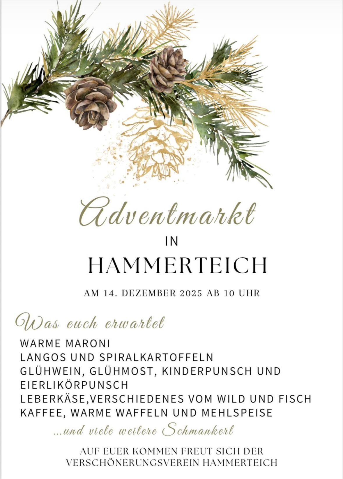 Eine festliche Einladung zum Adventmarkt in Hammerteich am 14. Dezember 2025 ab 10 Uhr. Erwarten Sie warme Getränke, Langos, Glühwein, Kinderpunsch und verschiedene Snacks.