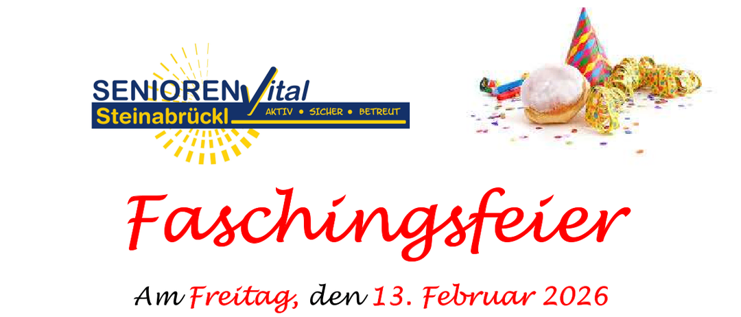 Plakat für eine Faschingsfeier-Veranstaltung. Datum: Freitag, 13. Februar 2026, Beginn um 15 Uhr. Thema: 70er und 80er Jahre. Beinhaltet Spiele, Spaß, Tanz und einen Kostümwettbewerb. Kostenlose Getränke sind vorhanden.