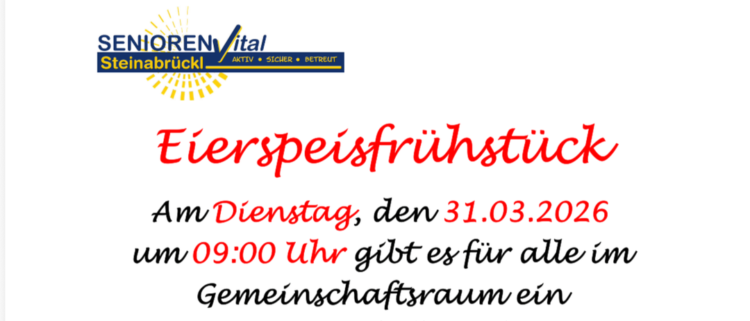 Poster mit rotem Text ueber Eierspeisefruhstuck am 31.03.2026 um 09:00 im Gemeinschaftsraum. Bild von Eiern und Toast mit einem laechenden Emoji.