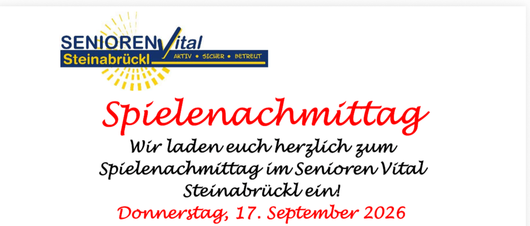 Eine Einladung zum Spielenachmittag im Senioren Vital Steinabrick am 17. September 2026, Beginn 15:00 Uhr. Die Veranstaltung umfasst Gesellschaftsspiele, gute Gespräche sowie Kaffee und Kuchen in geselliger Runde. Alle Bewohnerinnen und Bewohner sowie auch Gäste, die nicht im Haus wohnen, sind herzlich willkommen. Freier Eintritt.