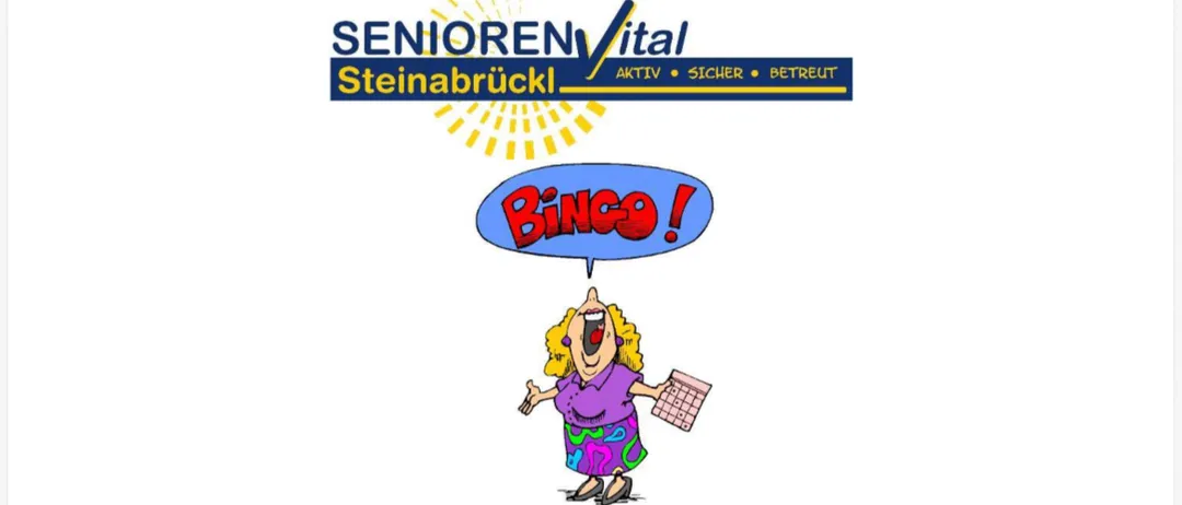 Ein Plakat für einen Bingo-Nachmittag im Senioren Vital Steinabrick am Donnerstag, den 15. Oktober 2026, um 15 Uhr. Das Plakat zeigt eine fröhliche Frau, die eine Bingokarte hält und einen Sprechblase mit dem Wort 'Bingo!'. Der Text lädt alle ein, an einem unterhaltsamen Nachmittag mit tollen Preisen teilzunehmen.