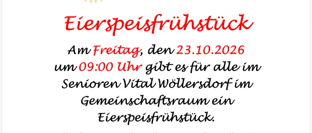 Plakat, das ein kostenloses Frühstücksevent am 23. Oktober 2026 um 9:00 Uhr im Senioren Vital Wöllersdorf ankündigt. Das Plakat zeigt eine Platte mit Rührei, Toast und einem fröhlichem Smiley-Gesicht.