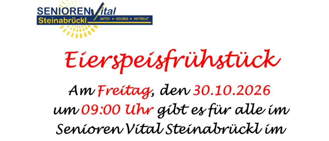 Einladung zum kostenlosen Frühstück am 30.10.2026 um 09:00 Uhr für Senioren in Steinabrückl im Gemeinschaftsraum. Das Bild zeigt eine Platte mit Rührei und Toast.