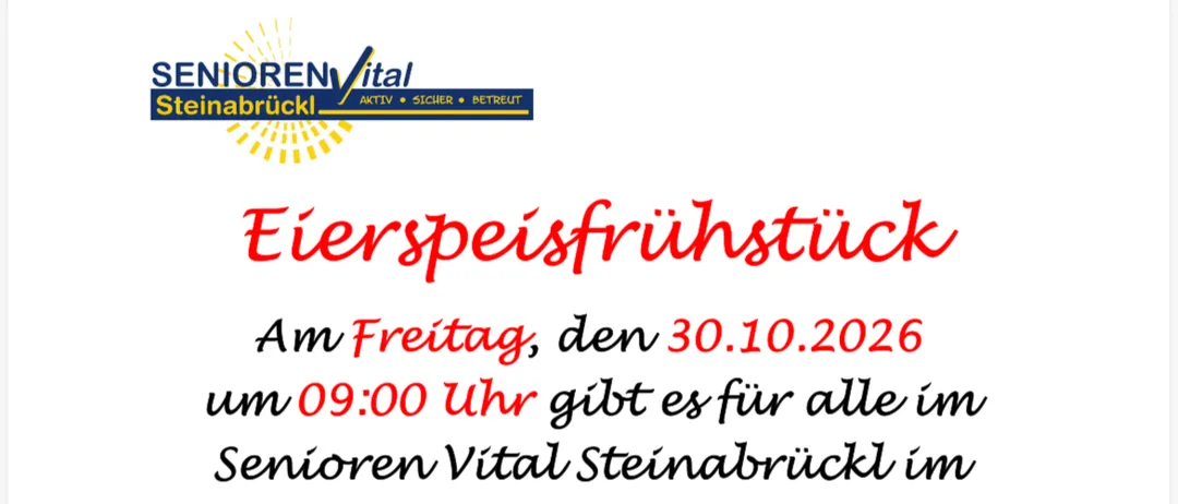 Ein Flyer für ein kostenloses Frühstücksevent am 30.10.2026 um 09:00 Uhr im Senioren Vital Steinabrick. Der Flyer enthält ein Foto eines Tellers mit Rührei, Brot und einem lächelnden Gesicht.