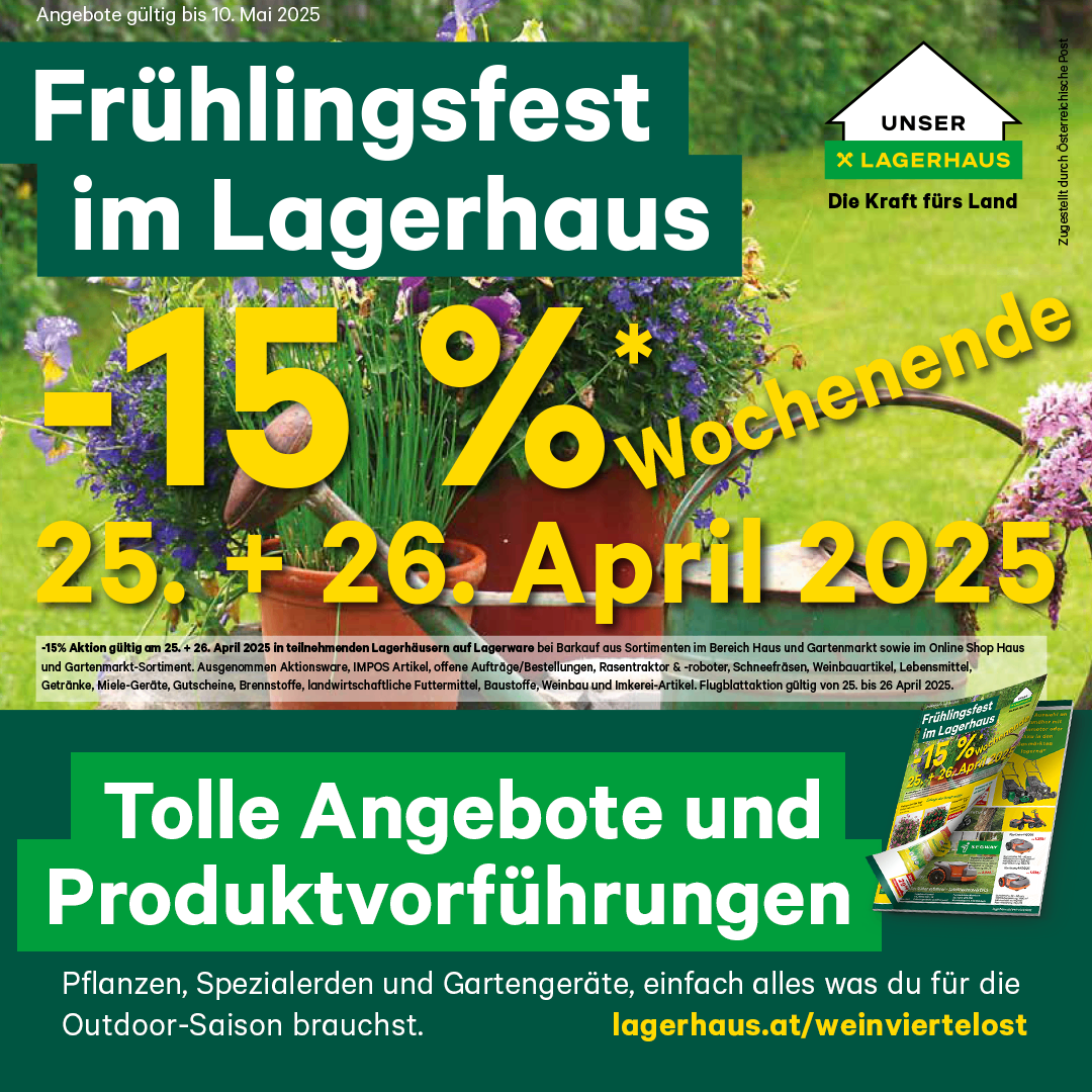 Plakat für das Frühlingsfest im Lagerhaus. Rabatte bis zu 15% auf verschiedene Gartenprodukte. Veranstaltungstermine: 25. und 26. April 2025. Informationen zu Sonderangeboten und Produktvorführungen.