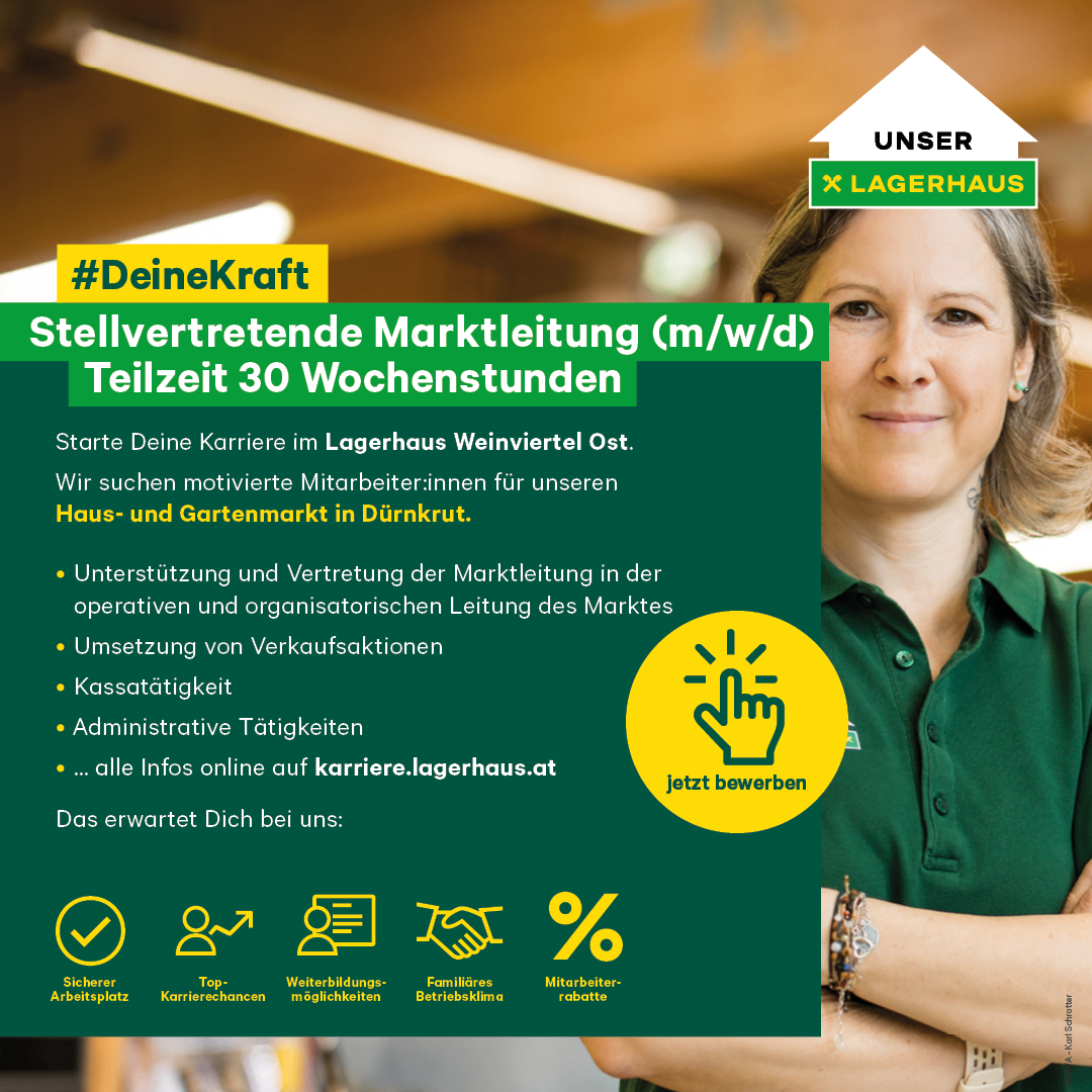 Ein Poster für Lagerhaus Weinviertel Ost bewirbt eine Teilzeit-Marketingmanagementposition mit 30 Wochenstunden. Es hebt die Rolle der Unterstützung und Vertretung des Marktmanagements hervor. Stellendetails sind online verfügbar. Die Frau im Bild lächelt.