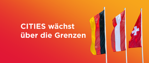 Bild zeigt die Worte 'CITIES wächst über die Grenzen' auf rotem Hintergrund mit drei Fahnen. Die Fahnen sind die Deutschlands, der Niederlande und möglicherweise einer anderen europäischen Nation.
