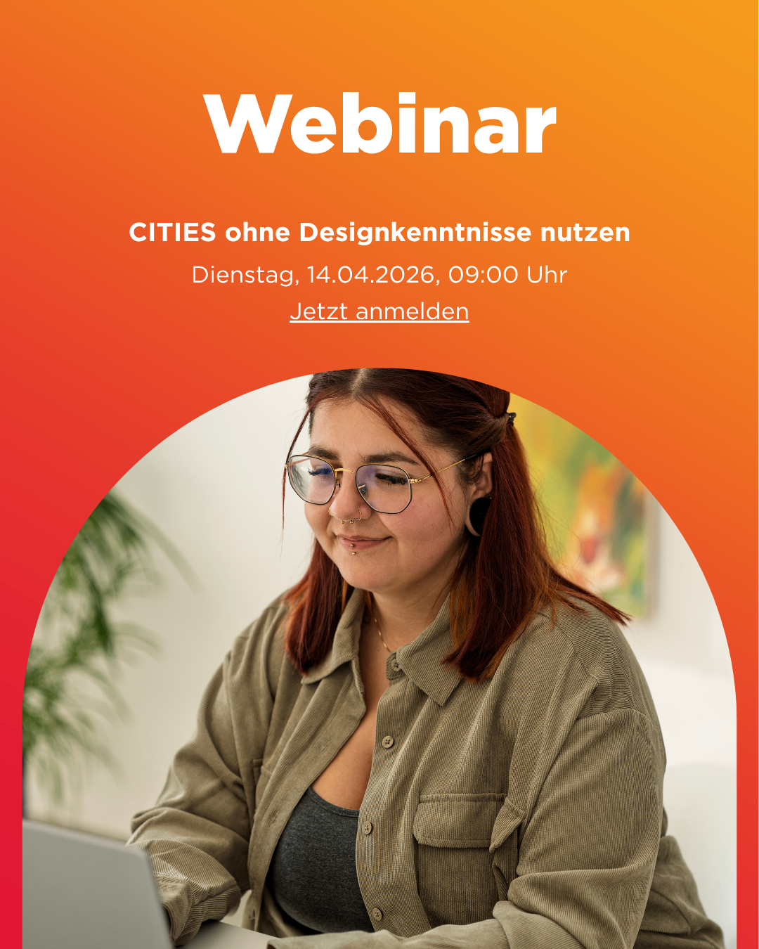 Webinar am Dienstag, 14. April 2026, um 09:00 Uhr. Eine Frau mit Brille schaut in die Kamera.