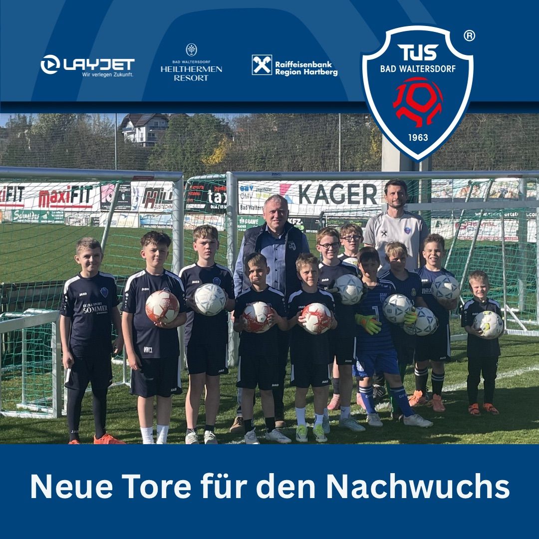 A group of soccer players poses with balls. They are wearing blue uniforms. Behind them is a goal with a banner. The image has logos and text. The title is Neue Tore für den Nachwuchs.