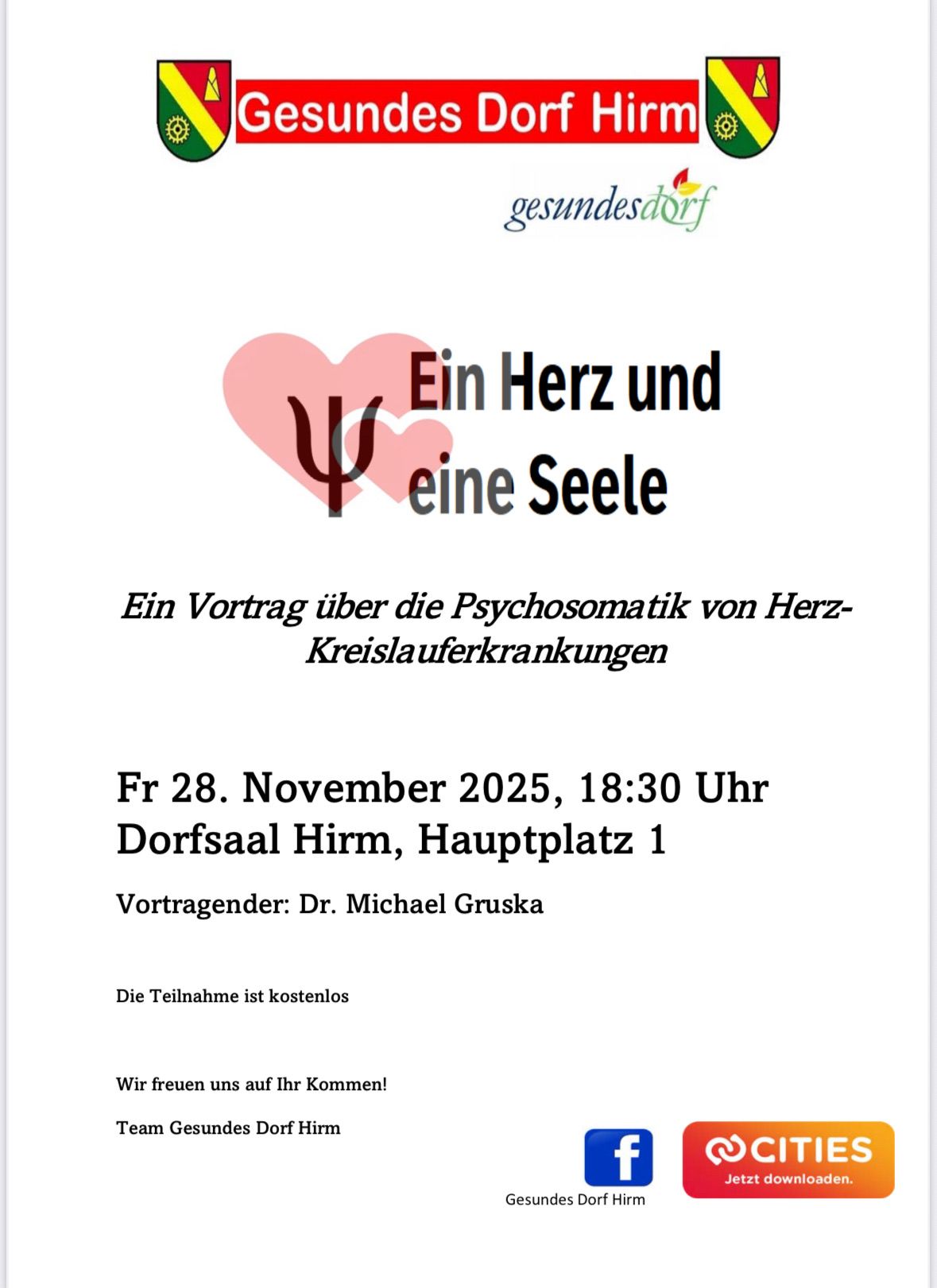 Plakat für einen kostenlosen Vortrag über die Psychosomatik von Herzkrankheiten. Der Termin ist für den 28. November 2025 um 18:30 Uhr im Dorfsaal in Hirn, Hauptplatz 1 geplant. Der Referent ist Dr. Michael Gruska. Die Teilnahme ist kostenlos.