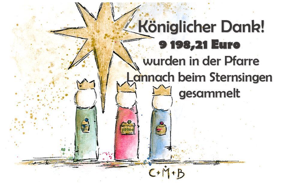 Eine Illustration zeigt drei Figuren mit Kronen, die vor einem Stern stehen, mit dem Text, dass 9.198,21 Euro in der Kirche von Lannach für den königlichen Dank gesammelt wurden.