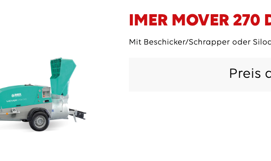 Das Bild zeigt eine grüne Maschine mit der Bezeichnung IMER MOVER 270 NBR, geeignet für Hacken oder Silofüllung, mit einer Preisanfrage-Option.