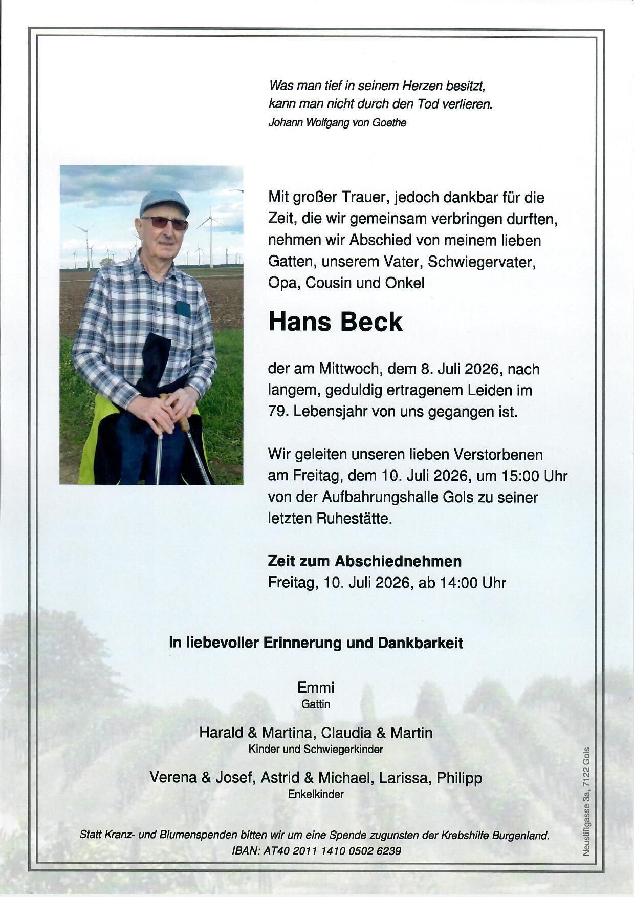 Hans Beck passed away on July 8, 2026, at 79, after a long illness. Family and friends gather for his final farewell on July 10, 2026, at 3:00 PM. Time to say goodbye is at 2:00 PM. In loving memory.
