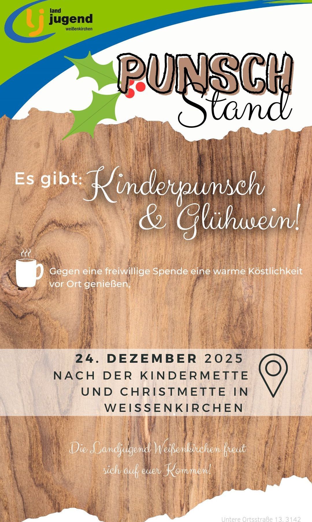 Werbeplakat für eine Winterveranstaltung in Weissenkirchen, mit einem Becher heißem Getränk, das Glühwein und Kinderpunsch anbietet. Datum: 24. Dezember 2025, nach Kinder- und Weihnachtsmessen.